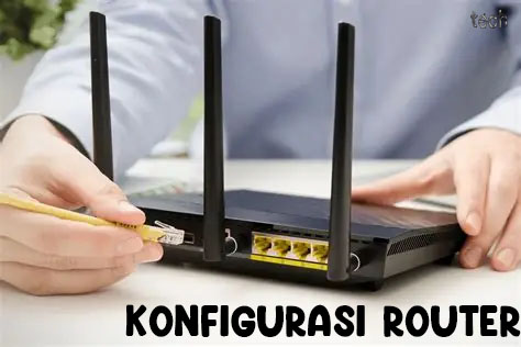 Konfigurasi Router